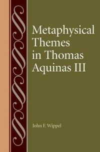 Produktbild: Metaphysical Themes in Thomas Aquinas III