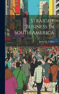 Produktbild: Straight Business In South America