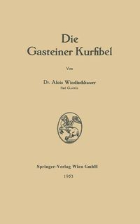 Produktbild: Die Gasteiner Kurfibel