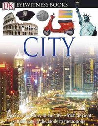 Produktbild: Steele  Philip: Dk Eyewitness Books City