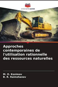 Produktbild: Approches contemporaines de l'utilisation rationnelle des ressources naturelles