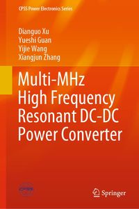 Produktbild: Multi-MHz High Frequency Resonant DC-DC Power Converter