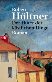 Produktbild: Der H&uuml;ter der k&ouml;stlichen Dinge