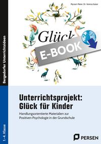 Produktbild: Unterrichtsprojekt: Gl&uuml;ck f&uuml;r Kinder