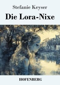 Produktbild: Die Lora-Nixe