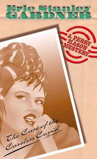 Produktbild: Gardner, E: The Case Of The Careless Cupid