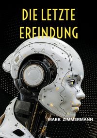 Produktbild: Die letzte Erfindung