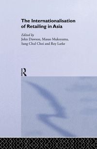 Produktbild: The Internationalisation of Retailing in Asia