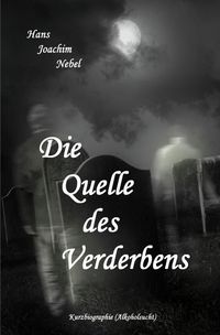 Produktbild: Die Quelle des Verderbens