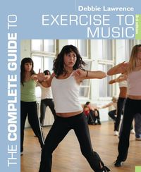 Produktbild: The Complete Guide to Exercise to Music