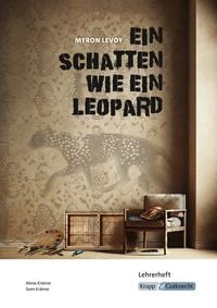 Produktbild: Ein Schatten wie ein Leopard &ndash; Myron Levoy &ndash; Lehrerheft