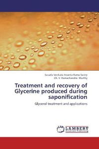Produktbild: Sastry, S: Treatment and recovery of Glycerine produced duri