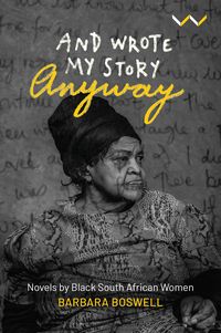 Produktbild: And Wrote My Story Anyway