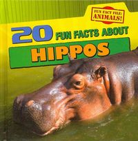 Produktbild: 20 Fun Facts Abt Hippos