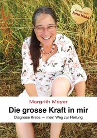 Produktbild: Die grosse Kraft in mir Spiritualit&auml;t Lebenshilfe