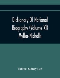 Produktbild: Dictionary Of National Biography (Volume Xl) Myllar-Nicholls