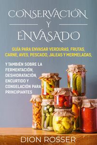Produktbild: Conservaci&oacute;n y envasado