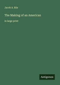 Produktbild: The Making of an American