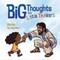 Produktbild: Big Thoughts For Little Thinkers: Heaven