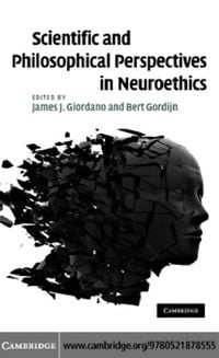 Produktbild: Scientific and Philosophical Perspectives in Neuroethics