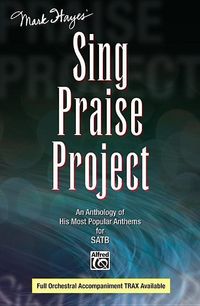 Produktbild: Mark Hayes Sing Praise Project