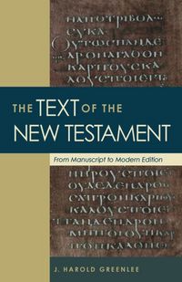 Produktbild: The Text of the New Testament: From Manuscript to Modern Edition