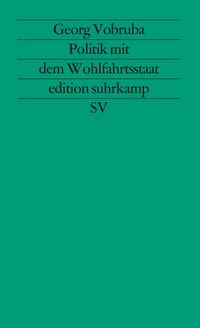 Produktbild: Politik mit dem Wohlfahrtsstaat