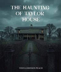 Produktbild: The Haunting of Taylor House