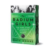 Produktbild: The Radium Girls (Anniversary Edition)