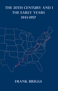 Produktbild: The 20Th Century And I: The Early Years 1943-1957