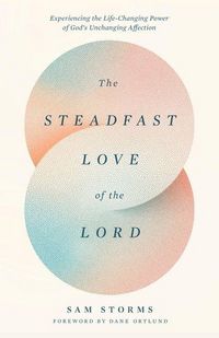 Produktbild: The Steadfast Love of the Lord