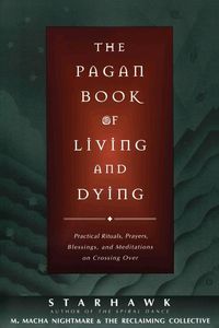 Produktbild: The Pagan Book of Living and Dying