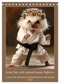 Produktbild: Great fun with animal karate fighters (Desk Calendar 2026 DIN A5 portrait), CALVENDO 12 Month DeskCalendar