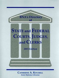 Produktbild: BNA's Directory of State and Federal Courts, Judges, and Clerks 2015
