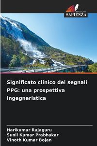Produktbild: Significato clinico dei segnali PPG: una prospettiva ingegneristica