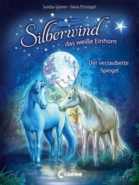 Produktbild: Silberwind, das wei&szlig;e Einhorn (Band 1) - Der verzauberte Spiegel