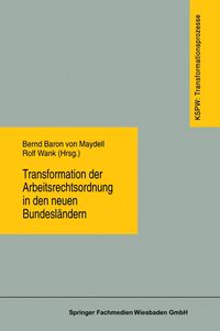 Produktbild: Transformation der Arbeitsrechtsordnung in den neuen Bundesl&auml;ndern