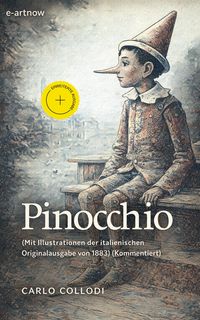 Produktbild: Pinocchio (Mit Illustrationen der italienischen Originalausgabe von 1883) (Kommentiert)