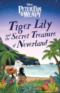 Bild vom Artikel Tiger Lily and the Secret Treasure of Neverland vom Autor Cherie Dimaline
