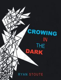 Produktbild: Crowing in the Dark