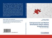 Produktbild: Entrepreneurial and Market Orientations:which relation to performance?