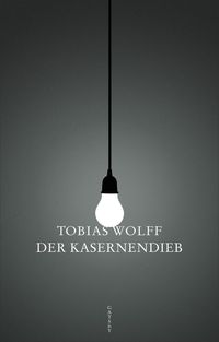 Der Kasernendieb