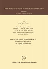 Produktbild: Untersuchungen zur mutagenen Wirkung von &Auml;thylnitrosoharnstoff an Nagern und Primaten