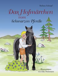 Produktbild: Das Hofm&auml;rchen vom Schwarzen Pferdle