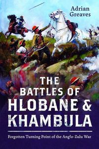 Produktbild: The Battles of Hlobane and Khambula