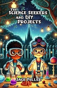 Produktbild: The Science Seekers and DIY Projects