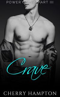 Produktbild: Crave (Power Games BDSM Dark Romance Series, #3)