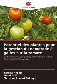 Produktbild: Potentiel des plantes pour la gestion du n&eacute;matode &agrave; galles sur la tomate
