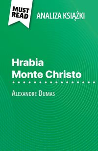 Produktbild: Hrabia Monte Christo ksi&iquest;&iquest;ka Alexandre Dumas (Analiza ksi&iquest;&iquest;ki)