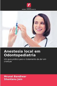 Produktbild: Anestesia local em Odontopediatria